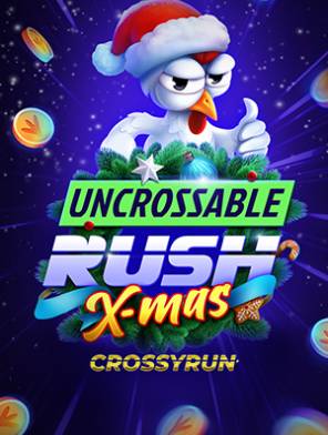 Uncrossable Rush XMas